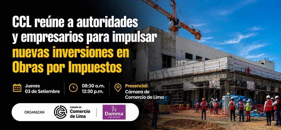 CCL reúne a autoridades y empresarios para impulsar nuevas inversiones en Obras por Impuestos
