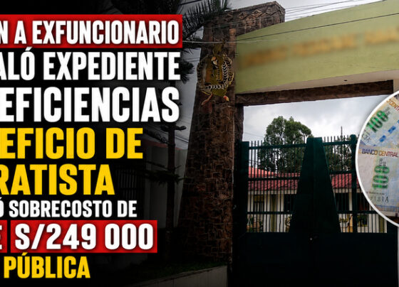 Condenan a exfuncionario que avaló expediente con deficiencias a beneficio de contratista y ocasionó sobrecosto de más de S/249 000 en obra pública