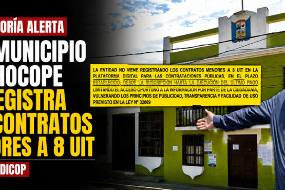 Contraloría alerta que municipio de Chocope no registra los contratos menores a 8 UIT en el PLADICOP