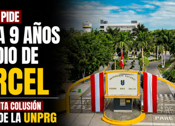 Fiscalía pide hasta 9 años y medio de cárcel por presunta colusión en obra de la UNPRG