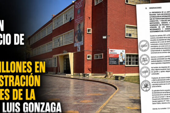 Ica: alertan perjuicio de más de S/1.4 millones en administración de bienes de la I.E. San Luis Gonzaga