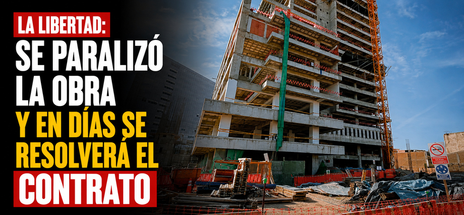 La Libertad: Se paralizó la obra y en días se resolverá el contrato