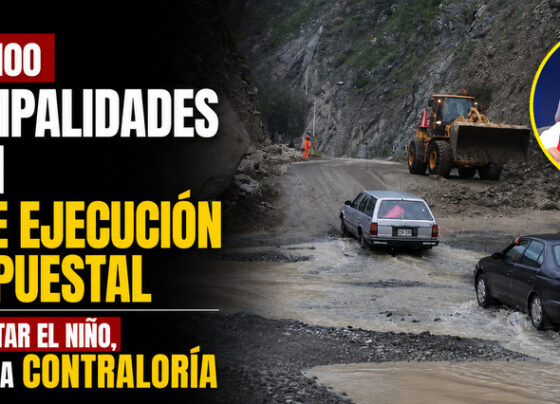 Más de 100 municipalidades tienen 0 % de ejecución presupuestal para afrontar El Niño, advirtió la Contraloría
