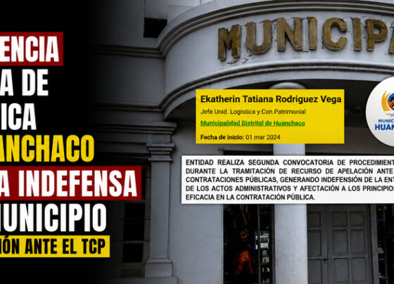 Negligencia de jefa de Logística de Huanchaco genera indefensa del municipio en apelación ante el TCP