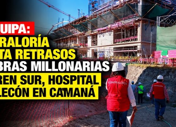 Arequipa: Contraloría alerta retrasos en obras millonarias del IREN Sur, hospital y malecón en Camaná