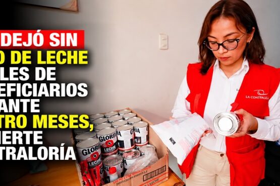 Ate dejó sin Vaso de Leche a miles de beneficiarios durante cuatro meses, advierte Contraloría