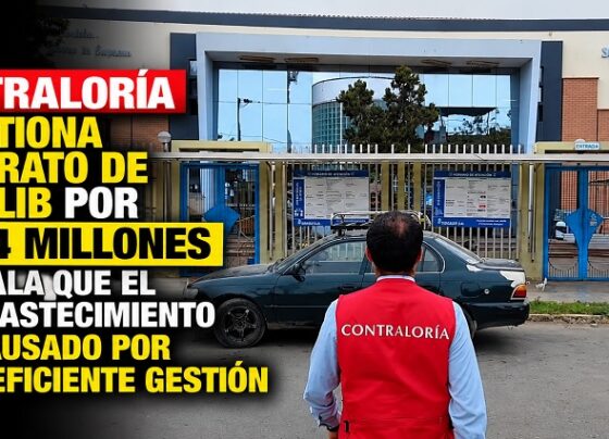 Contraloría cuestiona contrato de Sedalib por S/ 4,4 millones y señala que el desabastecimiento fue causado por una deficiente gestión