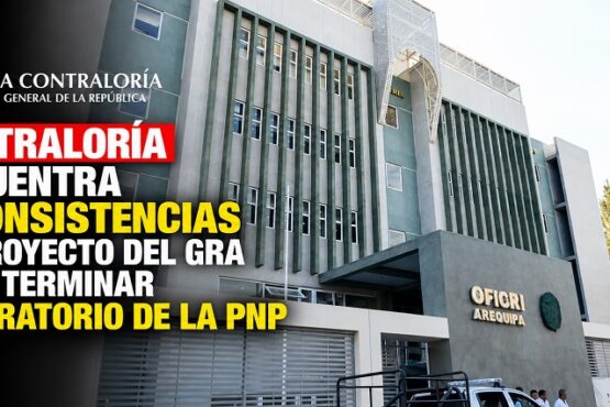 Contraloría encuentra inconsistencias en proyecto del GRA para terminar laboratorio de la PNP