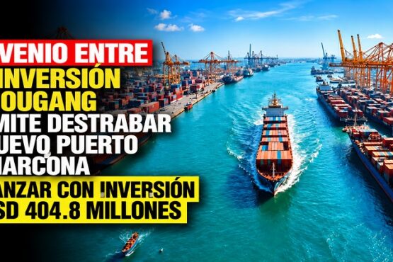 Convenio entre Proinversión y Shougang permite destrabar el nuevo puerto de Marcona y avanzar con inversión de USD 404.8 millones