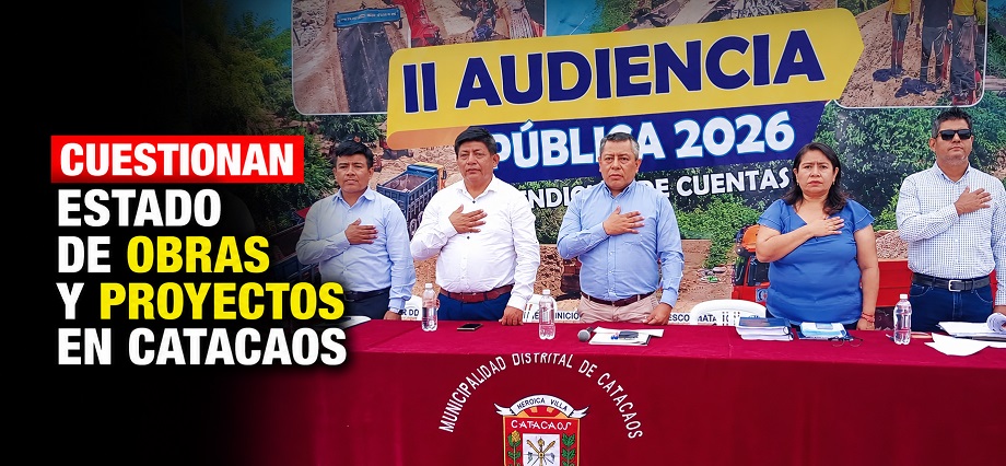 Cuestionan estado de obras y proyectos en Catacaos