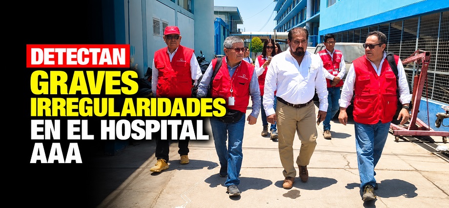 Detectan graves irregularidades en el Hospital AAA