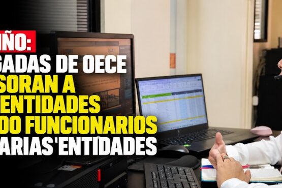 El Niño: brigadas de OECE asesoran a 500 entidades y 1600 funcionarios de varias entidades