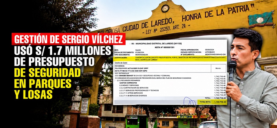 Gestión de Sergio Vílchez usó S/ 1.7 millones de presupuesto de seguridad en parques y losas