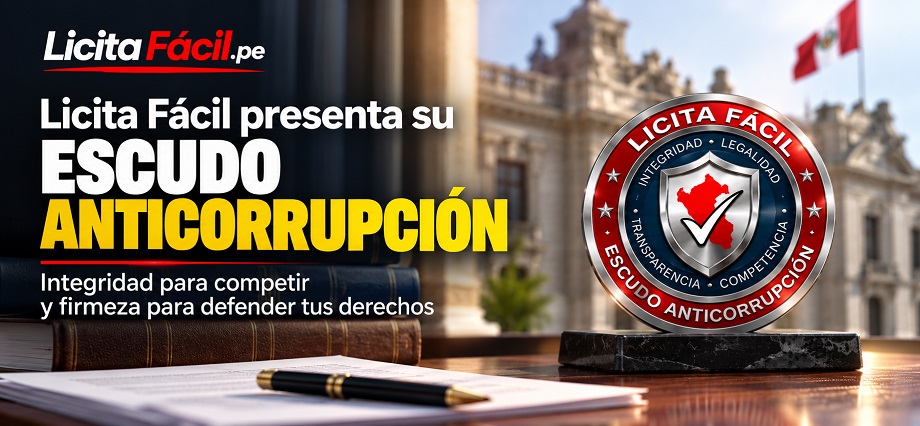 Licita Fácil presenta su Escudo Anticorrupción: integridad para competir y firmeza para defender tus derechos