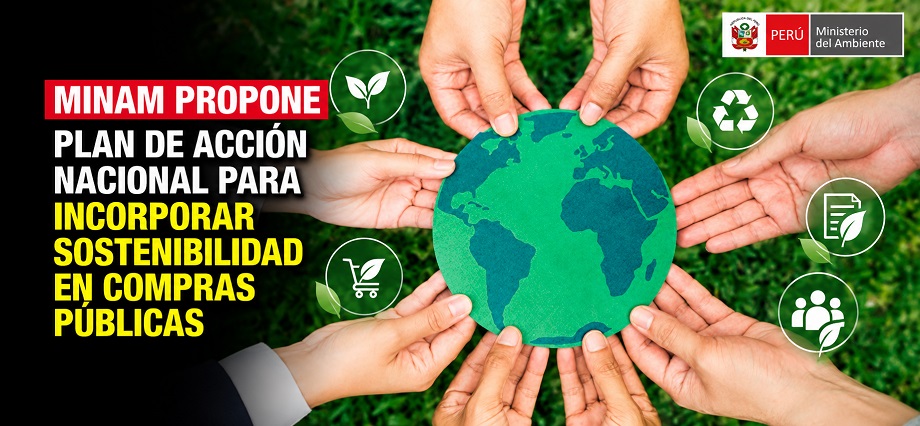 Minam propone Plan de Acción Nacional para incorporar sostenibilidad en compras públicas