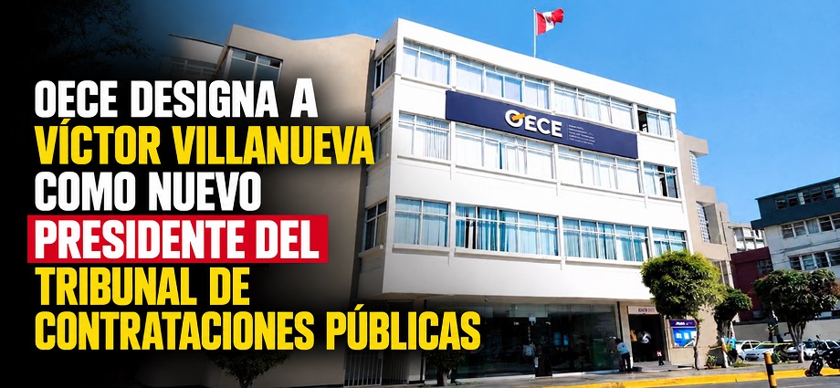 OECE designa a Víctor Villanueva como nuevo presidente del Tribunal de Contrataciones Públicas.