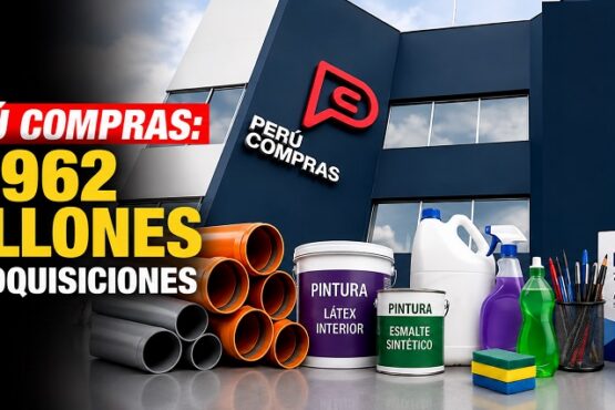 Perú Compras: S/ 962 millones en adquisiciones
