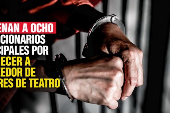 Condenan a ocho exfuncionarios municipales por favorecer a proveedor de talleres de teatro