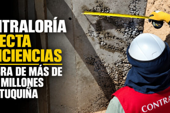 Contraloría detecta deficiencias en obra de más de S/ 19 millones en Estuquiña