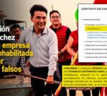 Laredo: gestión de Sergio Vílchez contrató con empresa que estuvo inhabilitada por presentar documentos falsos