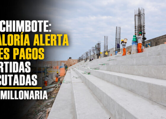 Nuevo Chimbote: Contraloría alerta posibles pagos por partidas no ejecutadas en obra millonaria