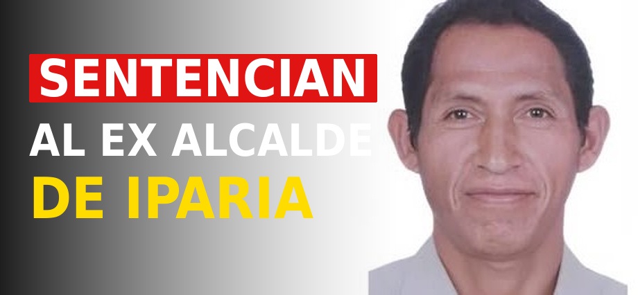 Sentencian al ex alcalde de Iparia