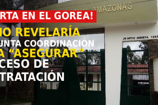 ¡ALERTA EN EL GOREA! audio revelaría presunta coordinación para “asegurar” proceso de contratación